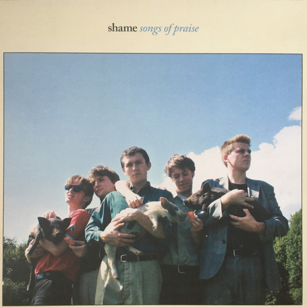 Shame (19) - Songs Of Praise (LP, Album)