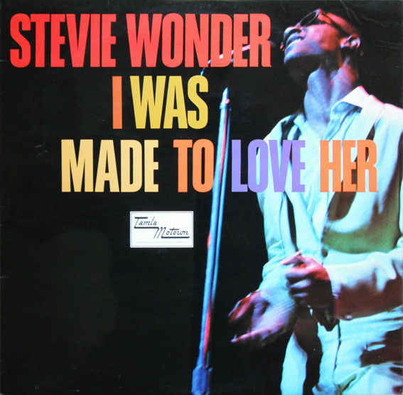 Stevie Wonder - I Was Made To Love Her (LP, Album)