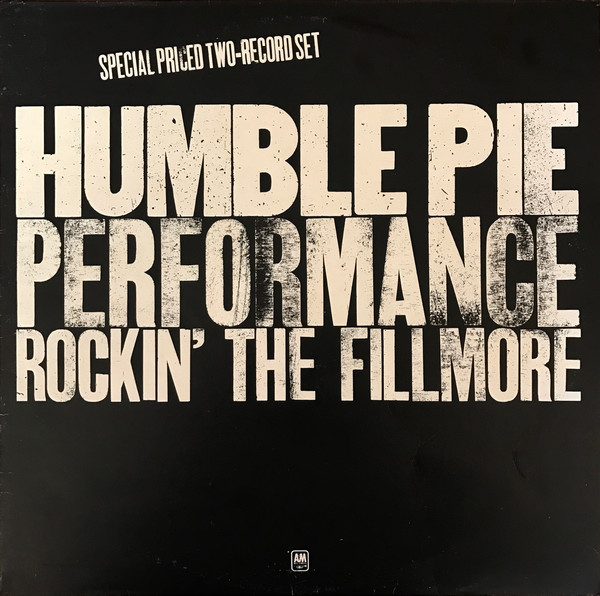 Humble Pie - Performance: Rockin' The Fillmore (2xLP, Album, RE)