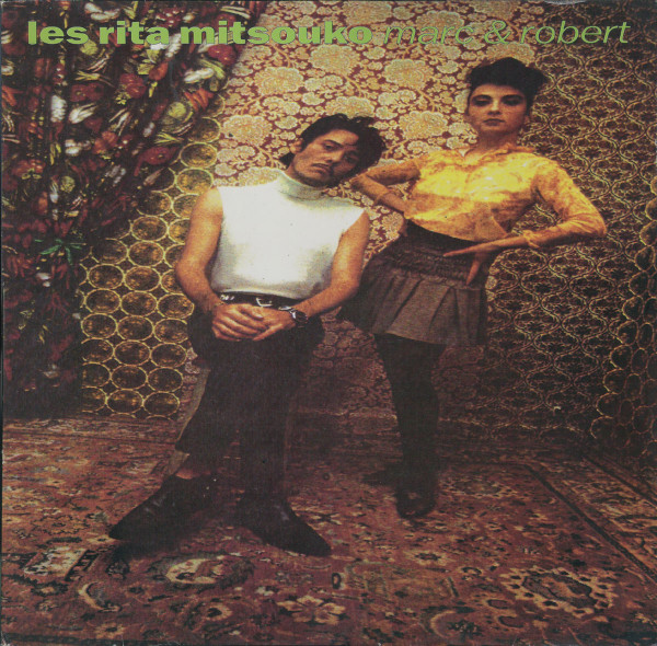 Les Rita Mitsouko - Marc & Robert (LP, Album)