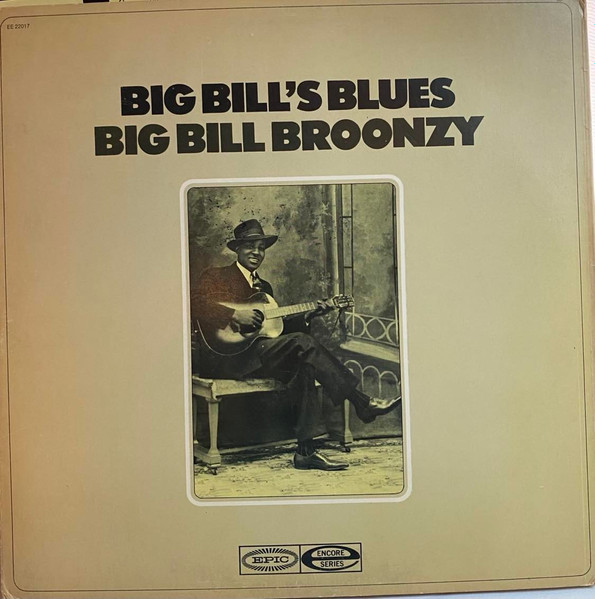 Big Bill Broonzy - Big Bill's Blues (LP, Comp, Mono, Pit)